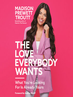 cover image of The Love Everybody Wants